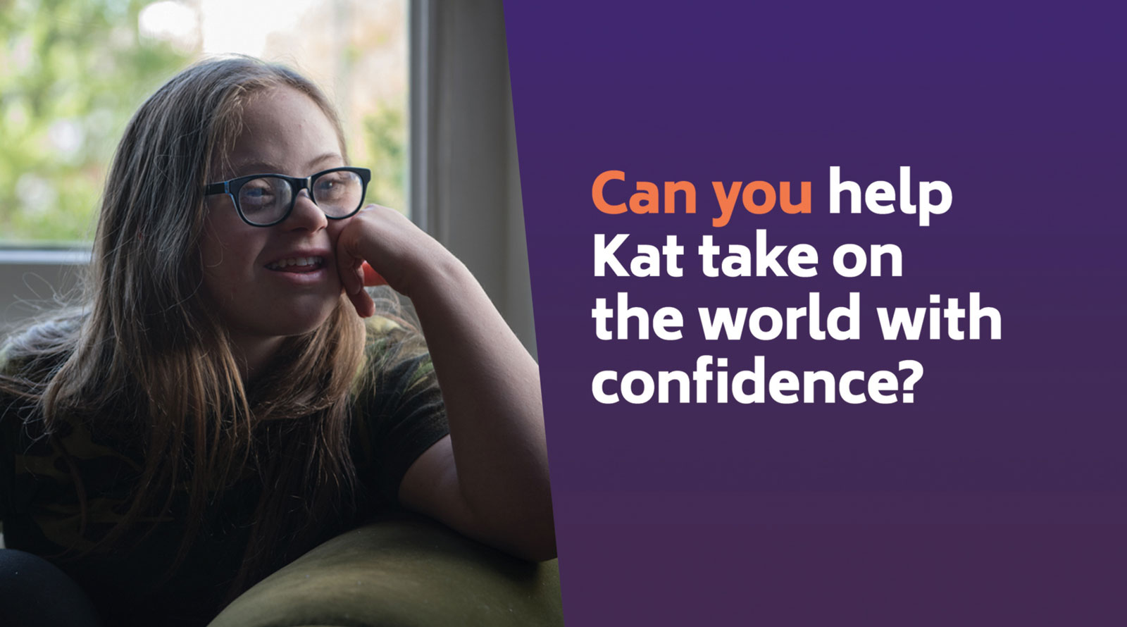 Can you help Kat take on the world with confidence?